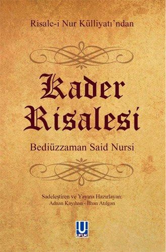Risale-i Nur Kulliyati'ndan Kader Risalesi