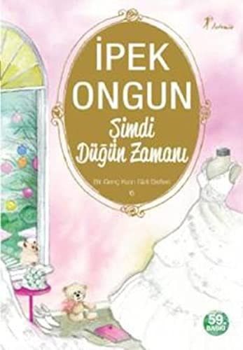Simdi Dügün Zamani Bir Genc Kizin Gizli Defteri 6