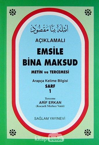 Aciklamali Emsile Bina Maksud Metin ve Tercemesi