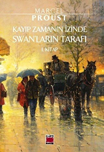Kayıp Zamanın İzinde - Swanların Tarafı