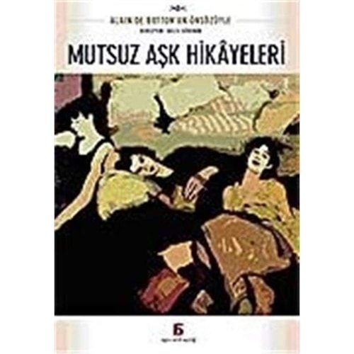 Mutsuz Aşk Hikayeleri