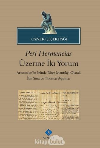 Peri Hermeneias Üzerine Iki Yorum