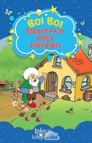 Bol Bol - Nasrettin Hoca Masallari