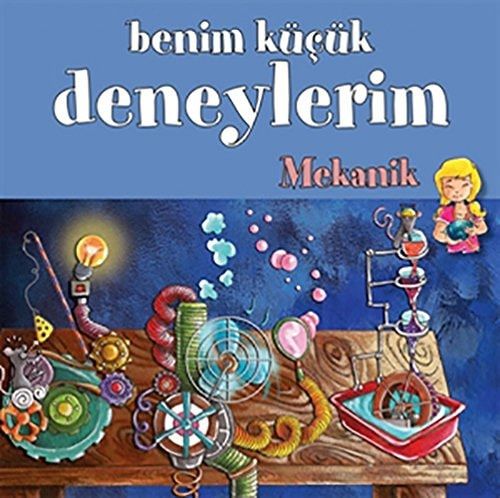 Benim Kucuk Deneylerim - Mekanik