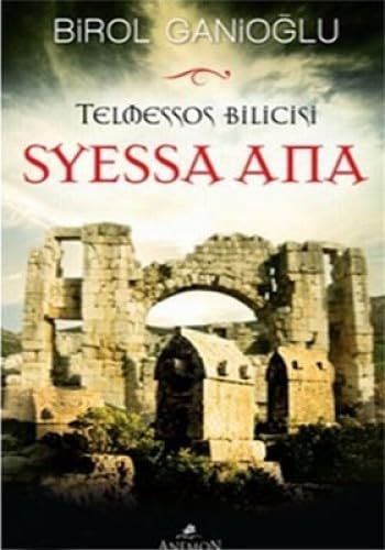 Telmessos Bilicisi - Syessa Ana