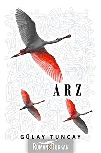 Arz; Ayet ve Kissalar