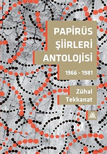 Papirus Şiirleri Antolojisi