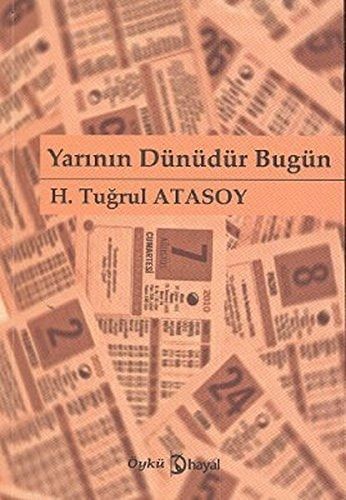 Yarinin Dunudur Bugun
