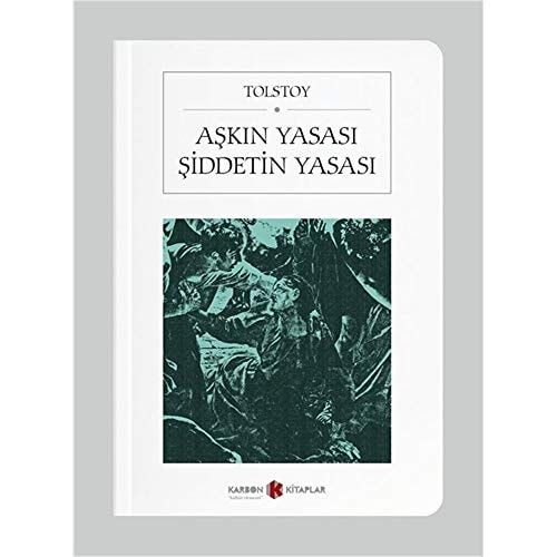 Aşkın Yasası Şiddetin Yasası