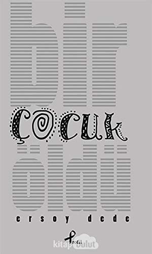 Bir Cocuk Öldü