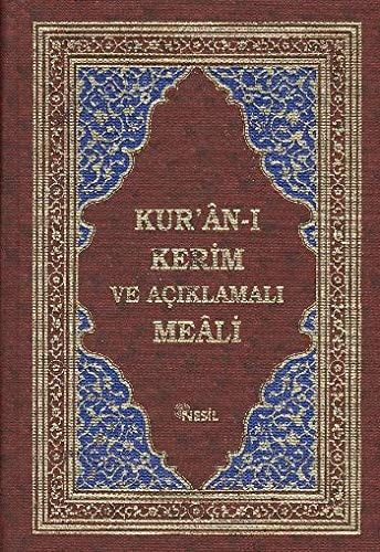 Kur'ân-ı Kerim Açiklamalı Meâli