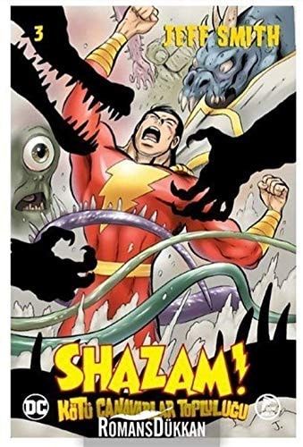 Shazam!; Kötü Canavarlar