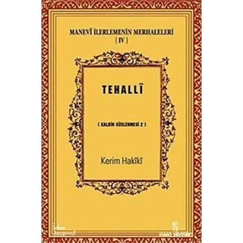 Manevi Ilerlemenin Merhaleleri 4 - Tezekki