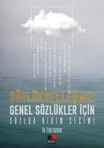 Sözlüklesme Genel Sözlükler Icin Sözlük Birim Secimi