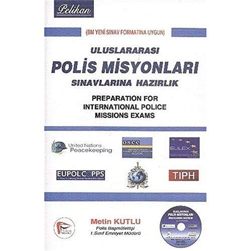 Pelikan Uluslararasi Polis Misyonlari Sinavlara Hazirlik