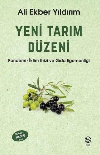 Yeni Tarim Düzeni - Pandemi - Iklim Krizi ve Gida Egemenligi