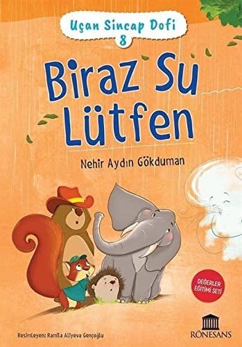 Biraz Su Lütfen Ucan Sincap Dofi 8