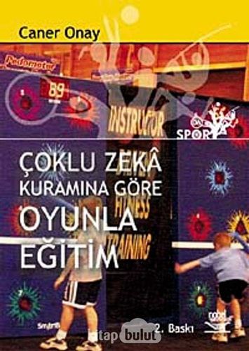 Çoklu Zeka Kuramına Göre Oyunla Eğitim