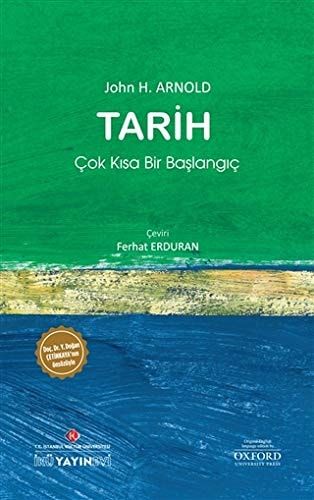 Tarih: Çok Kisa Bir Baslangiç