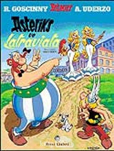 Asteriks Ve Latraviata