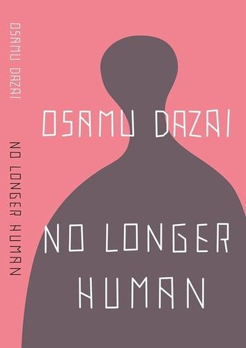 Osamu Dazai No Longer Human - Brand New