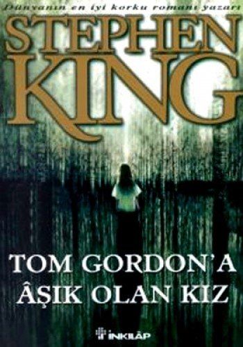 Tom Gordon'a Âşık Olan Kız