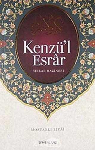 Kenzu'l Esrar / Sirlar Hazinesi