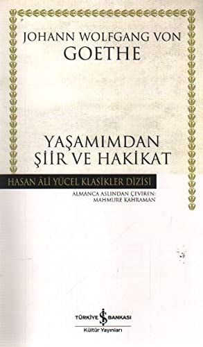 Yasamimdan Şiir ve Hakikat Hasan Ali Yücel Klasikleri