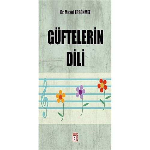 Güftelerin Dili