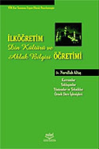 İlköğretimde Din Kültürü ve Ahlak Bilgisi Öğretimi