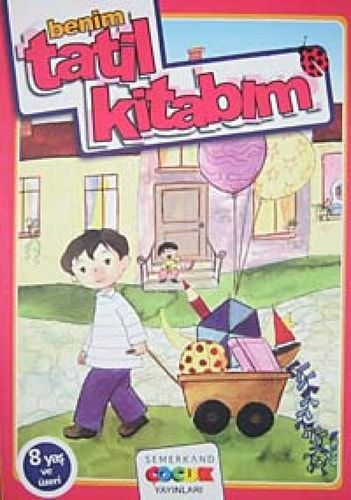 Benim Tatil Kitabim 8 Yas ve Üzeri