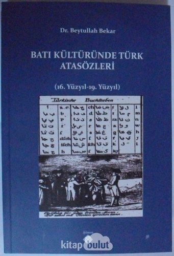 Batı Kültüründe Türk Atasözleri (16. Yüzyıl - 19. Yüzyıl)