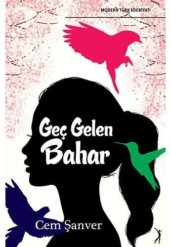 Gec Gelen Bahar