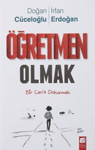Ögretmen Olmak Bir Cana Dokunmak