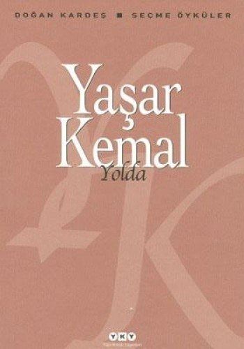Yolda (Seçme Öyküler)