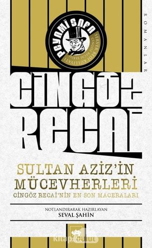 Cingöz Recai - Sultan Aziz'in Mücevherleri