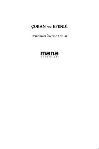 Çoban ve Efendi - Demokrasi Üzerine
