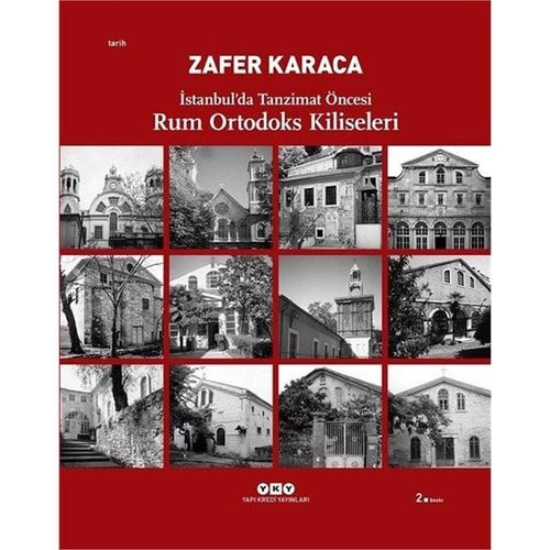 İstanbul'da Tanzimat Öncesi Rum Ortodoks Kiliseleri