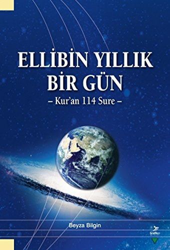 Ellibin Yillik Bir Gün Kuran 114 Sure