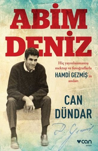 Abim Deniz - Hamdi Gezmiş'in Anıları