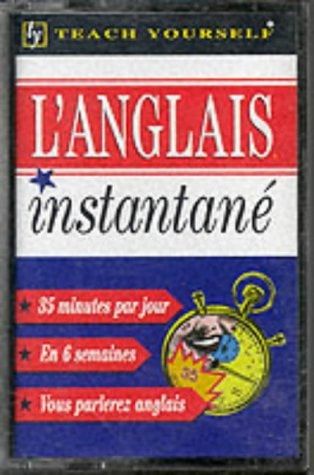 Anglais Instantane (Teach Yourself)