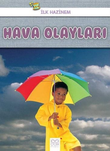 Ilk Hazinem Hava Olaylari