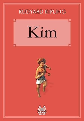 Kim - Rudyard Kipling