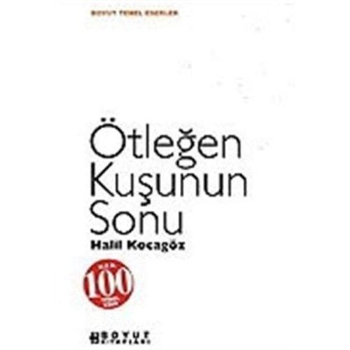 Ötlegen Kuşu'nun Sonu