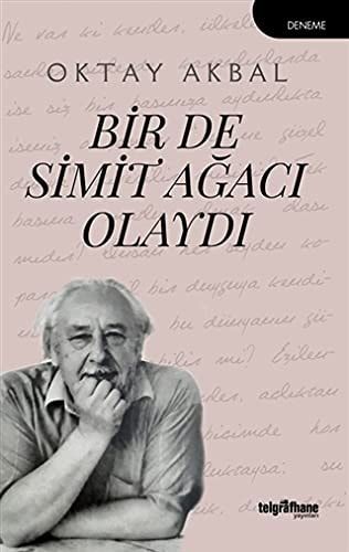 Bir De Simit Agaci Olaydi
