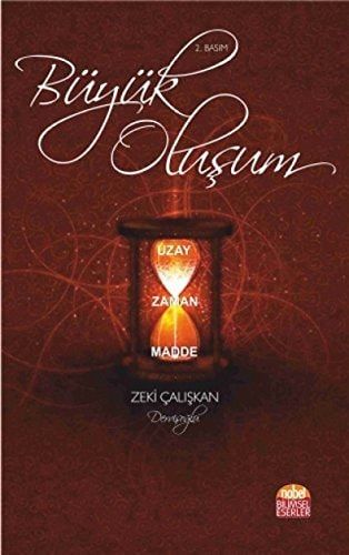 Buyuk Olusum - Uzay Zaman Madde