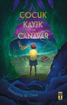 Çocuk, Kayık ve Canavar
