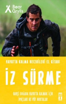 İz Sürme - Hayatta Kalma Becerileri El Kitabı 8