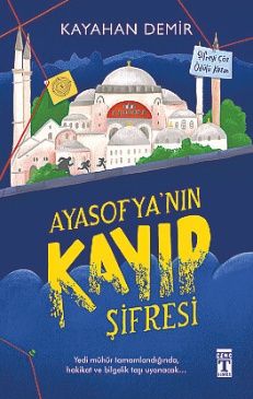 Ayasofya'nın Kayıp Şifresi (Yazar İmzalı)