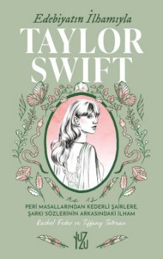 Edebiyatın İlhamıyla Taylor Swift